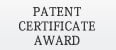 PATENT・CERTIFICATE・AWARD